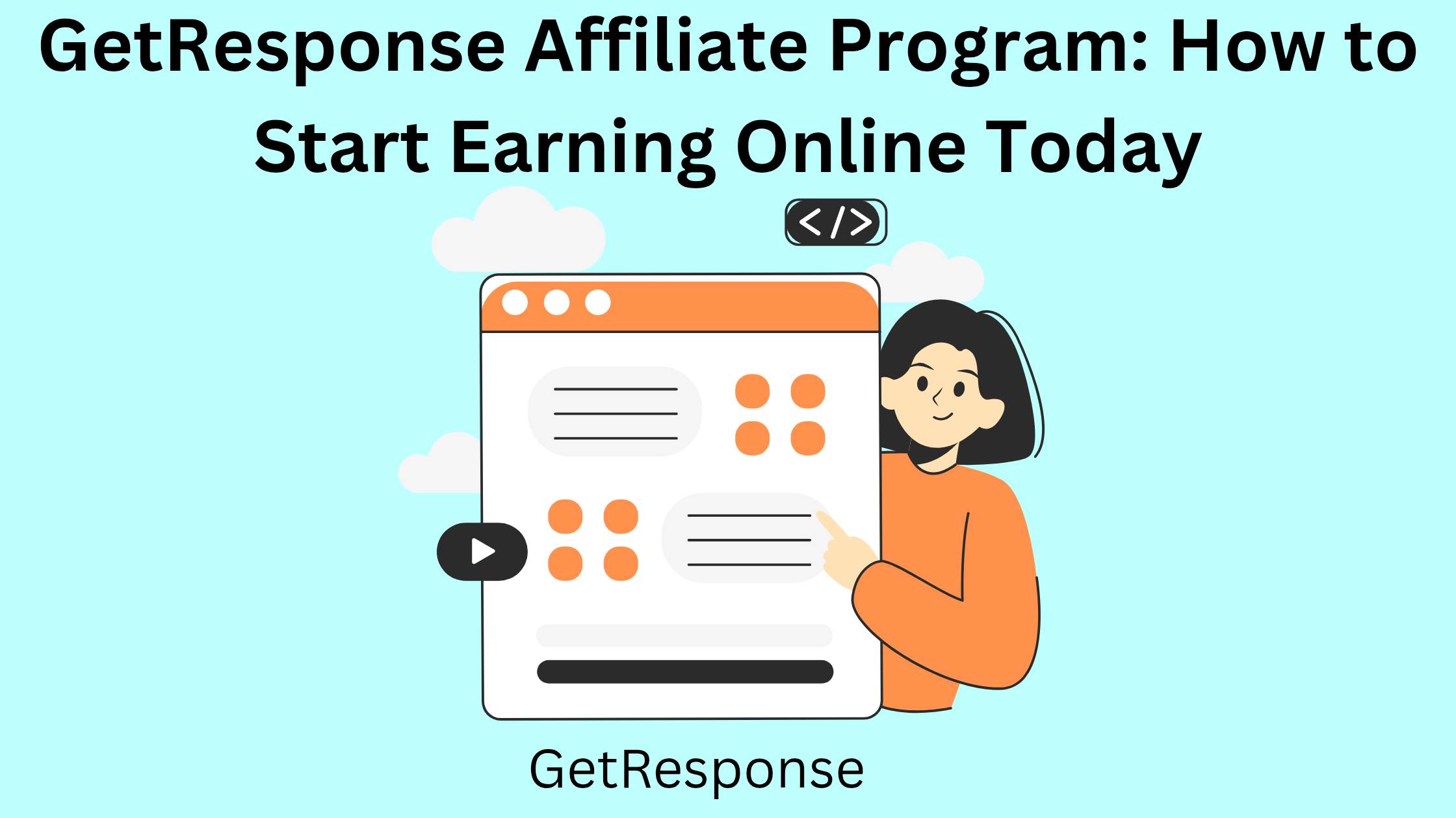 GetResponse Affiliate Program: How to Start Earning Online Today